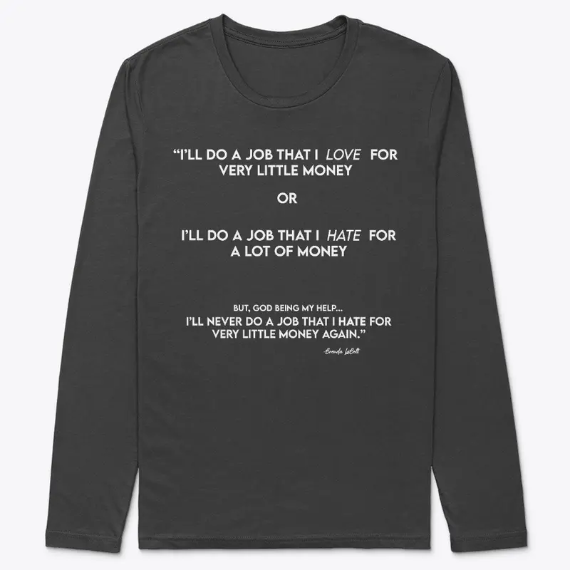 Long Sleeve Determination T